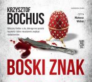 Boski znak - Audiobook. Autor: Krzysztof Bochus. Dadada.pl Okładka książki Boski znak - Audiobook