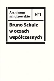 Bruno Schulz w oczach współczesnych.. Autor: Sitkiewicz Piotr i Paweł. Dadada.pl Okładka książki Bruno Schulz w oczach współczesnych.