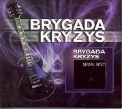 Brygada Kryzys CD. Autor: Brygada Kryzys. Dadada.pl Okładka książki Brygada Kryzys CD