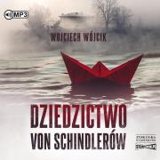 CD MP3 Dziedzictwo von Schindlerów. Autor: Wojciech Wójcik. Dadada.pl Okładka książki CD MP3 Dziedzictwo von Schindlerów
