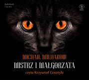 CD MP3 Mistrz i Małgorzata. Autor: Michaił Bułhakow. Dadada.pl Okładka książki CD MP3 Mistrz i Małgorzata