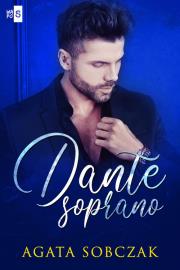 Dante Soprano. Autor: Sobczak Agata. Dadada.pl Okładka książki Dante Soprano