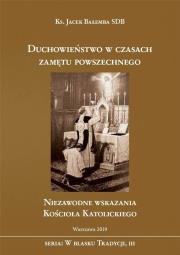 Duchowieństwo w czasach zamętu powszechnego. Autor: Jacek Bałemba SDB. Dadada.pl Okładka książki Duchowieństwo w czasach zamętu powszechnego