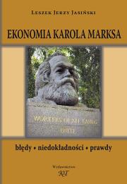 Ekonomia Karola Marksa. Autor: Jasiński Leszek Jerzy. Dadada.pl Okładka książki Ekonomia Karola Marksa