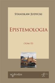 Okładka książki Epistemologia. Tom 2