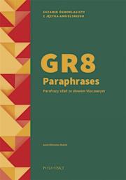 GR8 Paraphrases. Parafrazy zdań ze słowem.... Autor: Aneta Wilemska-Rudnik. Dadada.pl Okładka książki GR8 Paraphrases. Parafrazy zdań ze słowem...