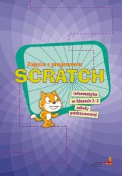 Informatyka.Zajęcia z programem SCRATCH 2-3 SP GWO. Autor: Piotr Zarzycki. Dadada.pl Okładka książki Informatyka.Zajęcia z programem SCRATCH 2-3 SP GWO