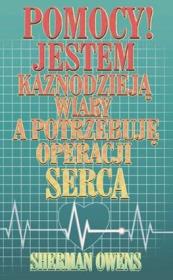 Okładka książki Jestem kaznodzieją wiary, a potrzebuję operacji ..
