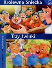 Okładka książki Królewna śnieżka / Trzy świnki