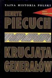Krucjata generałów. Autor: Piecuch Henryk. Dadada.pl Okładka książki Krucjata generałów