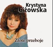 Okładka książki Krystyna Giżowska - Złote Przeboje