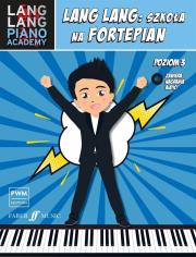 Lang Lang: Szkoła na fortepian poziom 3. Autor: Mariola Bukowiec. Dadada.pl Okładka książki Lang Lang: Szkoła na fortepian poziom 3