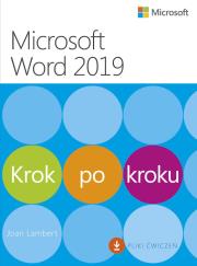 Microsoft Word 2019 Krok po kroku. Autor: Joan Lambert. Dadada.pl Okładka książki Microsoft Word 2019 Krok po kroku