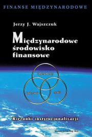 Okładka książki Międzynarodowe środowisko finansowe