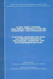 Mit, baśń i legenda jako źródło inspiracji.. T.4. Autor:   Praca zbiorowa. Dadada.pl Okładka książki Mit, baśń i legenda jako źródło inspiracji.. T.4