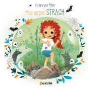 Okładka książki Moc uczuć Tom 3. Strach