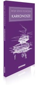 Okładka książki Moje szkice podróżne. Karkonosze