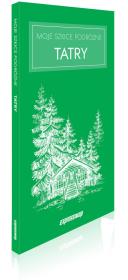 Okładka książki Moje szkice podróżne Tatry