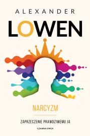 Narcyzm. Autor: Alexander Lowen. Dadada.pl Okładka książki Narcyzm