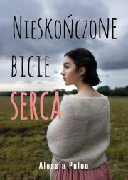 Nieskończone bicie serca. Autor: Puleo Alessio, Ewa Ziembińska. Dadada.pl Okładka książki Nieskończone bicie serca