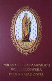 Okładka książki Perła Gór Kaczawskich Wojcieszowska Piękna Madonna