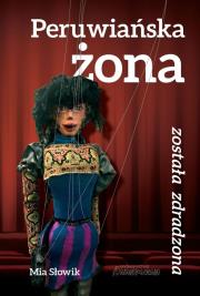 Okładka książki Peruwiańska żona została zdradzona