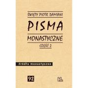 Pisma monastyczne Część 2. Autor: Piotr Damiani. Dadada.pl Okładka książki Pisma monastyczne Część 2