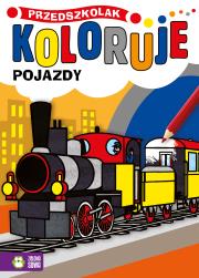 Pojazdy. Przedszkolak koloruje. Autor: Opracowanie zbiorowe. Dadada.pl Okładka książki Pojazdy. Przedszkolak koloruje