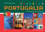 Okładka książki Portugalia. Podróż dwóch dekad