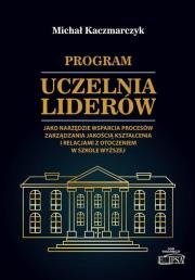Okładka książki Program Uczelnia Liderów jako narzędzie wsparcia..