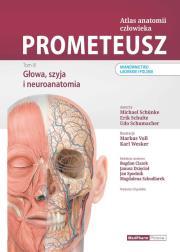 PROMETEUSZ Atlas anatomii człowieka Tom III. Głowa, szyja i neuroanatomia. Mianownictwo łacińskie i. Autor: M. Schuenke, Schulte E., Schumacher U.. Dadada.pl Okładka książki PROMETEUSZ Atlas anatomii człowieka Tom III. Głowa, szyja i neuroanatomia. Mianownictwo łacińskie i