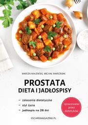 Prostata Dieta i jadłospisy. Autor: Majewski Marcin, Marciniak Michał. Dadada.pl Okładka książki Prostata Dieta i jadłospisy