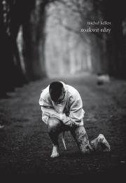 Okładka książki Rozkwit rdzy