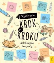Rysowanie krok po kroku Relaksujące bazgroły. Autor: Opracowanie zbiorowe. Dadada.pl Okładka książki Rysowanie krok po kroku Relaksujące bazgroły