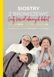Okładka książki Siostry z Broniszewic (z autografem)