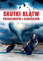 Okładka książki Skutki klątw przekleństw i złorzeczeń