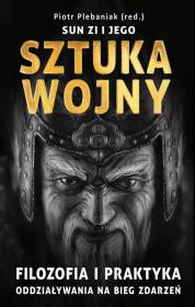 Sun Zi i jego Sztuka wojny BR. Autor: Plebaniak Piotr. Dadada.pl Okładka książki Sun Zi i jego Sztuka wojny BR