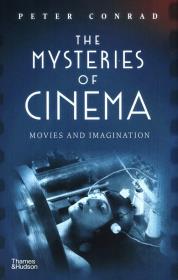The Mysteries of Cinema. Autor: Conradi Peter. Dadada.pl Okładka książki The Mysteries of Cinema