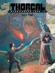 Thorgal Młodzieńcze Lata T.9 Łzy Hel. Autor: Yann le Pennetier, Roman Surżenko. Dadada.pl Okładka książki Thorgal Młodzieńcze Lata T.9 Łzy Hel