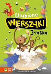 Ulubione wierszyki 3-latka. Autor: Opracowanie zbiorowe. Dadada.pl Okładka książki Ulubione wierszyki 3-latka