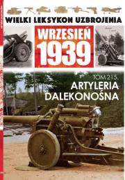 Okładka książki Wielki Leksykon Uzbrojenia Wrzesień 1939 Tom 215