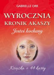 Wyrocznia Kronik Akaszy. Jesteś kochany. Autor: Gabrielle Morrissey. Dadada.pl Okładka książki Wyrocznia Kronik Akaszy. Jesteś kochany