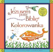 Okładka książki Z Jezusem przez Biblię. Kolorowanka