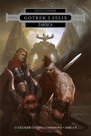 Okładka książki Zabójca. Przygody Gotreka i Felixa