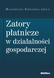 Okładka książki Zatory płatnicze w działalności gospodarczej