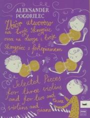 Zbiór utworów na troje skrzypiec oraz na dwoje... Autor: Aleksander Pogorilec. Dadada.pl Okładka książki Zbiór utworów na troje skrzypiec oraz na dwoje..