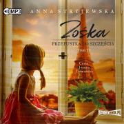 Zośka. Tom 2. Przepustka do szczęścia. Autor: Anna Stryjewska. Dadada.pl Okładka książki Zośka. Tom 2. Przepustka do szczęścia