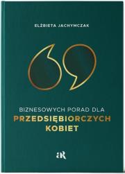 Okładka książki 69 Biznesowych Porad dla Przedsiębiorczych Kobiet
