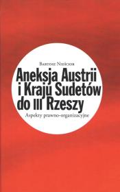 Okładka książki Aneksja Austrii i Kraju Sudetów do III Rzeszy
