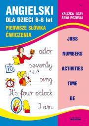 Angielski dla dzieci 6-8 lat Z.7. Autor: Bednarska Joanna. Dadada.pl Okładka książki Angielski dla dzieci 6-8 lat Z.7